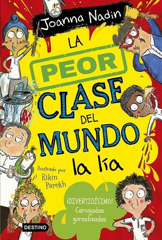 LA PEOR CLASE DEL MUNDO 2. LA PEOR CLASE DEL MUNDO LA LÍA | 9788408267072 | NADIN, JOANNA | Llibreria Ombra | Llibreria online de Rubí, Barcelona | Comprar llibres en català i castellà online