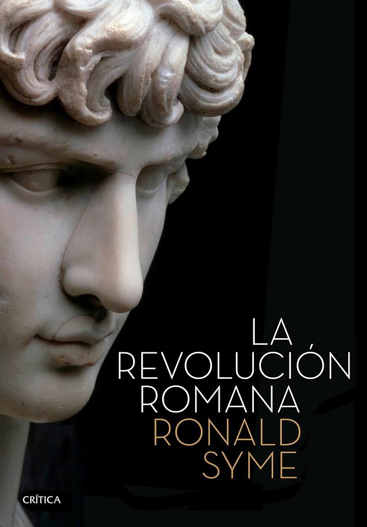 LA REVOLUCIÓN ROMANA | 9788491992134 | SYME, RONALD | Llibreria Ombra | Llibreria online de Rubí, Barcelona | Comprar llibres en català i castellà online