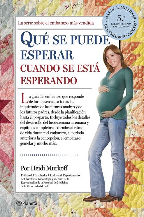 QUÉ SE PUEDE ESPERAR CUANDO SE ESTÁ ESPERANDO | 9788408122975 | HEIDI MURKOFF/SHARON MAZEL | Llibreria Ombra | Llibreria online de Rubí, Barcelona | Comprar llibres en català i castellà online