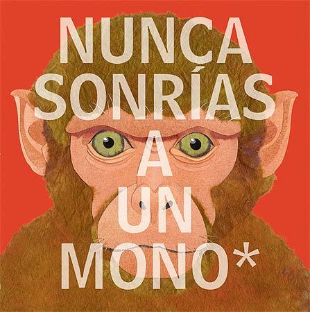 NUNCA SONRÍAS A UN MONO | 9788426142177 | JENKINS, STEVE | Llibreria Ombra | Llibreria online de Rubí, Barcelona | Comprar llibres en català i castellà online