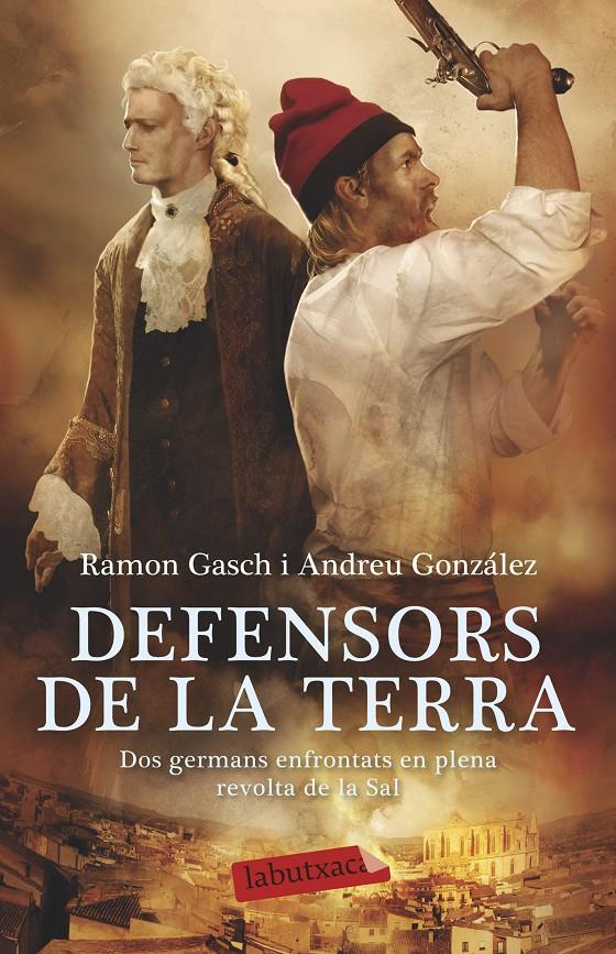 DEFENSORS DE LA TERRA | 9788499308968 | RAMON GASCH POU/ANDREU GONZÁLEZ CASTRO | Llibreria Ombra | Llibreria online de Rubí, Barcelona | Comprar llibres en català i castellà online