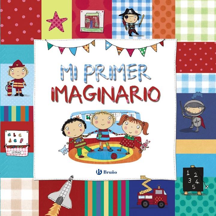 MI PRIMER IMAGINARIO | 9788469602324 | VV. AA. | Llibreria Ombra | Llibreria online de Rubí, Barcelona | Comprar llibres en català i castellà online