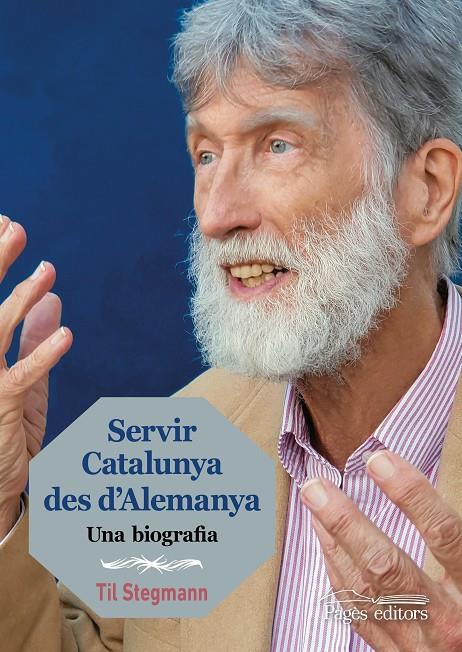 SERVIR CATALUNYA DES D'ALEMANYA | 9788413030227 | STEGMANN, TIL | Llibreria Ombra | Llibreria online de Rubí, Barcelona | Comprar llibres en català i castellà online