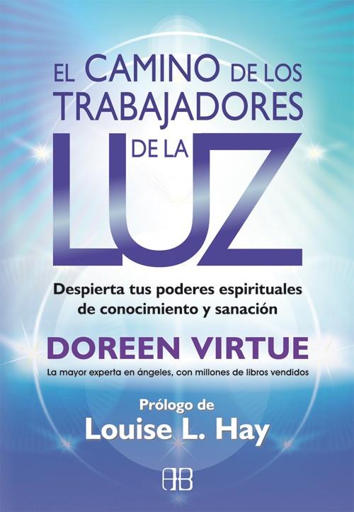 EL CAMINO DE LOS TRABAJADORES DE LA LUZ | 9788415292180 | VIRTUE, DOREEN | Llibreria Ombra | Llibreria online de Rubí, Barcelona | Comprar llibres en català i castellà online