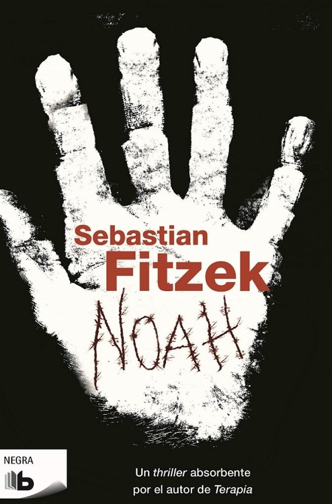 NOAH | 9788490700976 | FITZEK, SEBASTIAN | Llibreria Ombra | Llibreria online de Rubí, Barcelona | Comprar llibres en català i castellà online