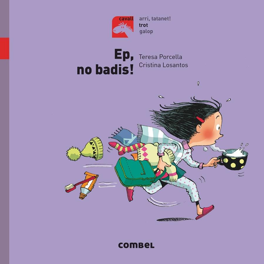 EP, NO BADIS! - TROT | 9788491012252 | PORCELLA, TERESA | Llibreria Ombra | Llibreria online de Rubí, Barcelona | Comprar llibres en català i castellà online