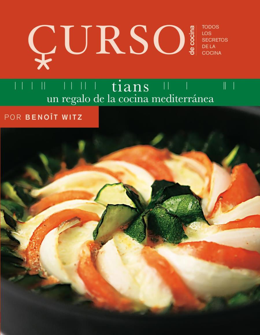 CURSO DE COCINA TIANS | 9788496669666 | BENOIT WITZ | Llibreria Ombra | Llibreria online de Rubí, Barcelona | Comprar llibres en català i castellà online