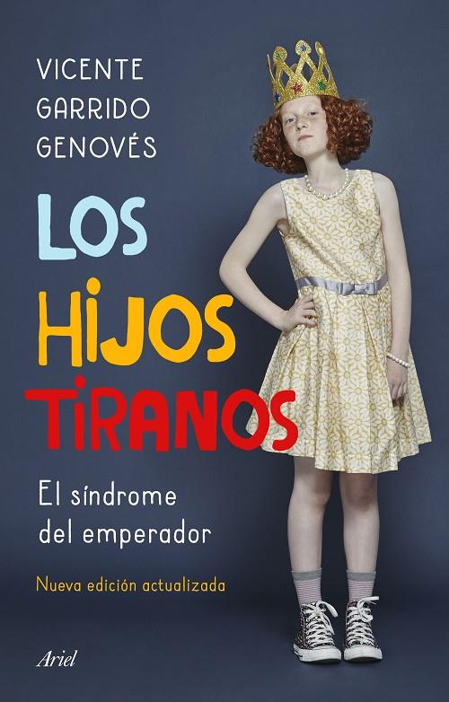 LOS HIJOS TIRANOS | 9788434431065 | GARRIDO GENOVÉS, VICENTE | Llibreria Ombra | Llibreria online de Rubí, Barcelona | Comprar llibres en català i castellà online