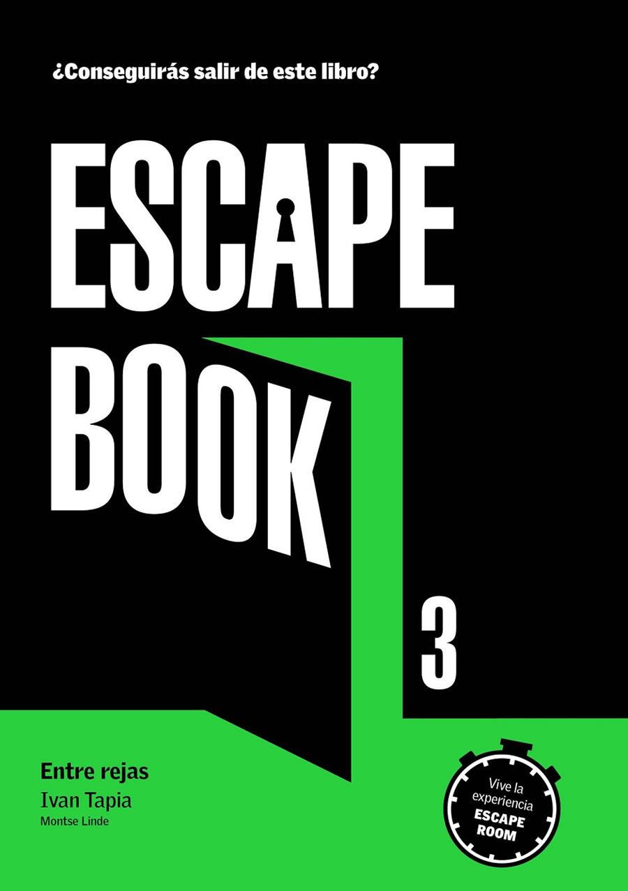 ESCAPE BOOK 3 | 9788417560782 | TAPIA, IVAN/LINDE, MONTSE | Llibreria Ombra | Llibreria online de Rubí, Barcelona | Comprar llibres en català i castellà online