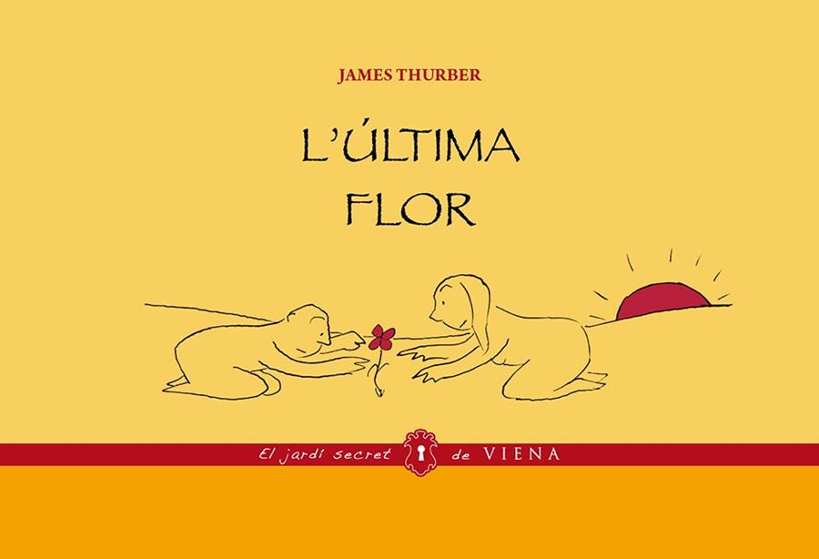 L'ÚLTIMA FLOR | 9788483308134 | JAMES THURBER | Llibreria Ombra | Llibreria online de Rubí, Barcelona | Comprar llibres en català i castellà online