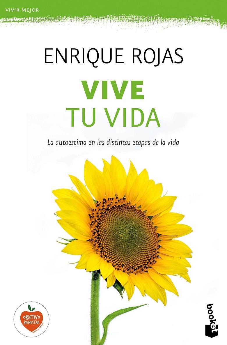 VIVE TU VIDA | 9788499985305 | ENRIQUE ROJAS | Llibreria Ombra | Llibreria online de Rubí, Barcelona | Comprar llibres en català i castellà online