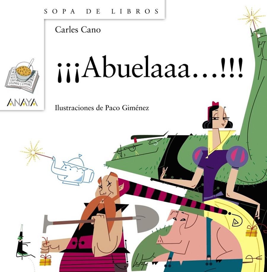 ¡¡¡ABUELAAA!!! | 9788467862317 | CARLES CANO | Llibreria Ombra | Llibreria online de Rubí, Barcelona | Comprar llibres en català i castellà online