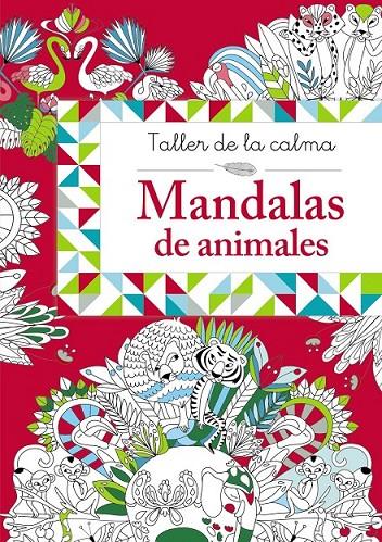 MANDALAS DE ANIMALES TALLER DE LA CALMA.  | 9788469624128 | SILEO, CINZIA | Llibreria Ombra | Llibreria online de Rubí, Barcelona | Comprar llibres en català i castellà online