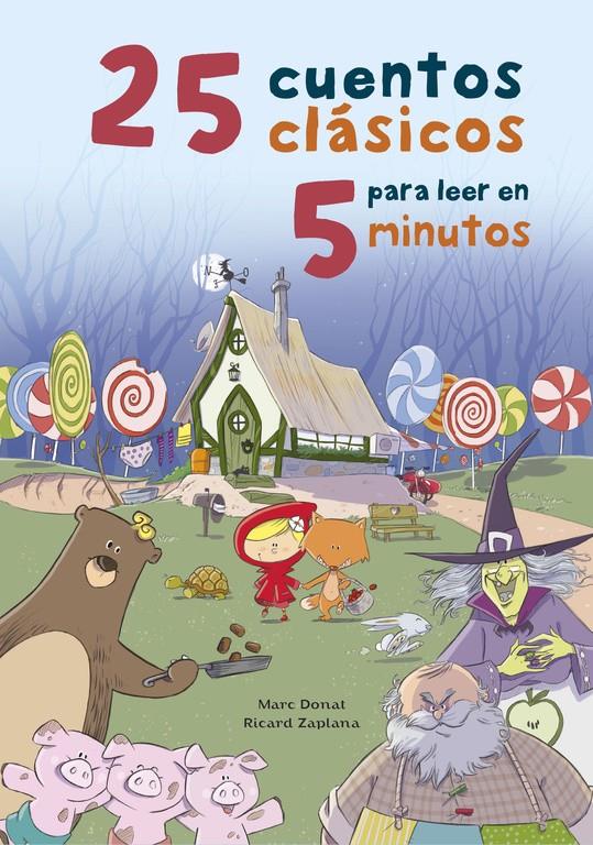 25 CUENTOS CLÁSICOS PARA LEER EN 5 MINUTOS | 9788448845759 | DONAT, MARC/ZAPLANA RUIZ, RICARD | Llibreria Ombra | Llibreria online de Rubí, Barcelona | Comprar llibres en català i castellà online