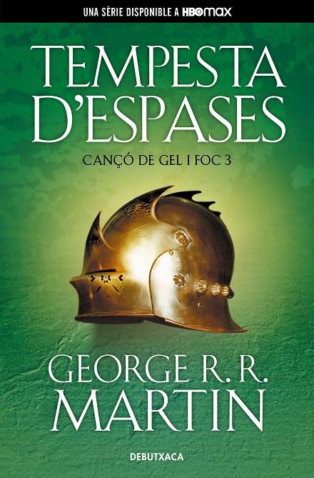 TEMPESTA D'ESPASES (CANÇÓ DE GEL I FOC 3) | 9788418196522 | R.R. MARTIN, GEORGE | Llibreria Ombra | Llibreria online de Rubí, Barcelona | Comprar llibres en català i castellà online