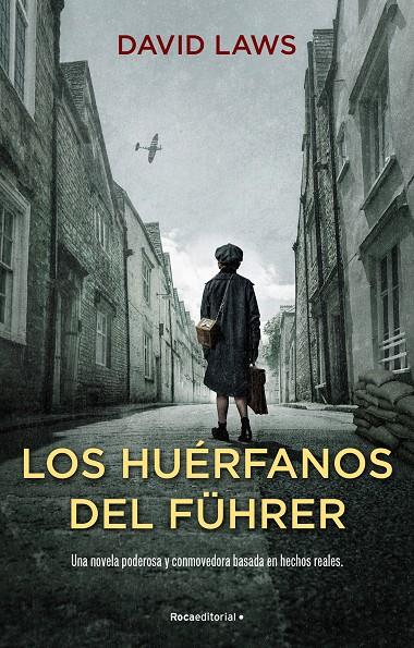 LOS HUÉRFANOS DEL FÜHRER | 9788418557958 | LAWS, DAVID | Llibreria Ombra | Llibreria online de Rubí, Barcelona | Comprar llibres en català i castellà online