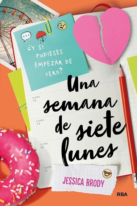 UNA SEMANA DE SIETE LUNES | 9788427211100 | BRODY , JESSICA | Llibreria Ombra | Llibreria online de Rubí, Barcelona | Comprar llibres en català i castellà online