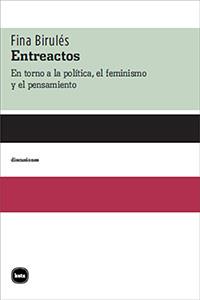 ENTREACTOS | 9788415917212 | BIRULÉS, FINA | Llibreria Ombra | Llibreria online de Rubí, Barcelona | Comprar llibres en català i castellà online