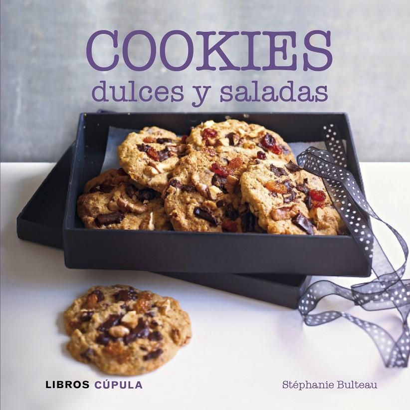 COOKIES DULCES Y SALADAS | 9788448007089 | STÉPHANIE BULTEAU | Llibreria Ombra | Llibreria online de Rubí, Barcelona | Comprar llibres en català i castellà online