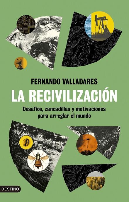 LA RECIVILIZACIÓN | 9788423363858 | VALLADARES, FERNANDO | Llibreria Ombra | Llibreria online de Rubí, Barcelona | Comprar llibres en català i castellà online