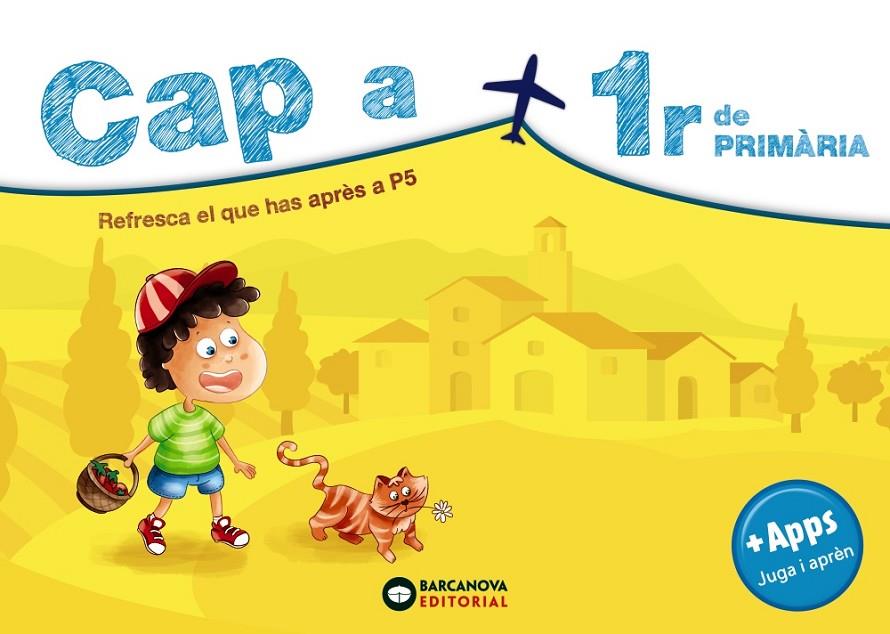 CAP A 1R DE PRIMÀRIA | 9788448949419 | RIERA, ESTER | Llibreria Ombra | Llibreria online de Rubí, Barcelona | Comprar llibres en català i castellà online