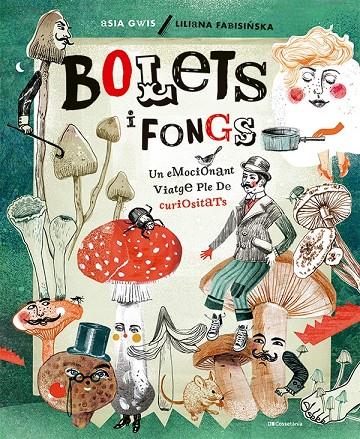 BOLETS I FONGS | 9788413562926 | FABISINSKA, LILIANA | Llibreria Ombra | Llibreria online de Rubí, Barcelona | Comprar llibres en català i castellà online