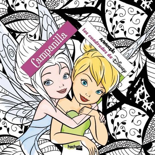 ARTETERAPIA. LOS CUADRADOS DE DISNEY: CAMPANILLA | 9788416857616 | HACHETTE HEROES | Llibreria Ombra | Llibreria online de Rubí, Barcelona | Comprar llibres en català i castellà online