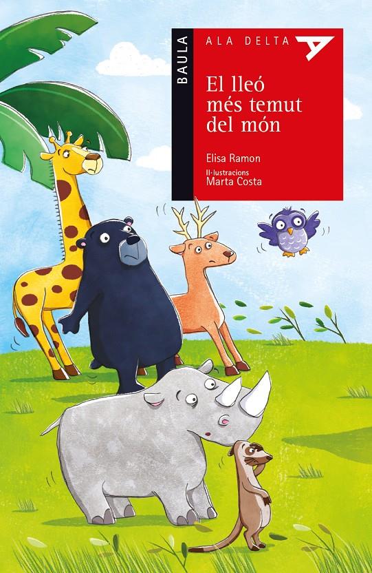 EL LLEÓ MÉS TEMUT DEL MÓN | 9788447928194 | ELISA RAMON | Llibreria Ombra | Llibreria online de Rubí, Barcelona | Comprar llibres en català i castellà online