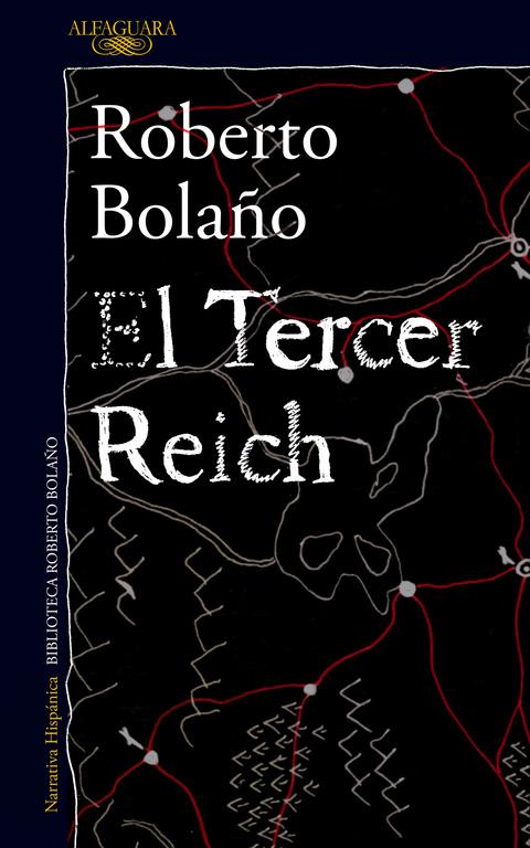 EL TERCER REICH | 9788420431611 | ROBERTO BOLAÑO | Llibreria Ombra | Llibreria online de Rubí, Barcelona | Comprar llibres en català i castellà online