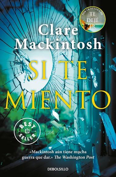 SI TE MIENTO | 9788466352345 | MACKINTOSH, CLARE | Llibreria Ombra | Llibreria online de Rubí, Barcelona | Comprar llibres en català i castellà online