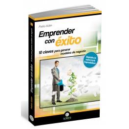 EMPRENDER CON ÉXITO 10 CLAVES PARA GENERAR MODELOS DE NEGOCIO | 9788494180132 | PABLO ADAN  | Llibreria Ombra | Llibreria online de Rubí, Barcelona | Comprar llibres en català i castellà online