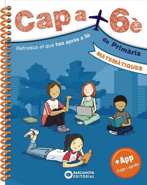 CAP A 6È. MATEMÀTIQUES | 9788448952167 | BARCANOVA, EDITORIAL | Llibreria Ombra | Llibreria online de Rubí, Barcelona | Comprar llibres en català i castellà online