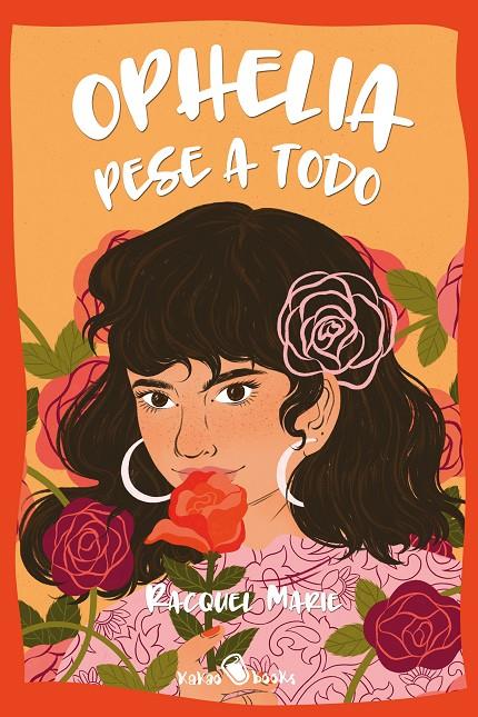 OPHELIA PESE A TODO | 9788412806717 | MARIE, RACQUEL | Llibreria Ombra | Llibreria online de Rubí, Barcelona | Comprar llibres en català i castellà online