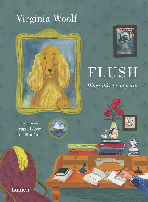 FLUSH | 9788426406040 | WOOLF, VIRGINIA/LÓPEZ DE MUNÁIN, IRATXE | Llibreria Ombra | Llibreria online de Rubí, Barcelona | Comprar llibres en català i castellà online