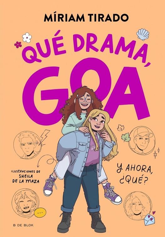 ME LLAMO GOA 6 - QUÉ DRAMA, GOA | 9788410269415 | TIRADO, MÍRIAM | Llibreria Ombra | Llibreria online de Rubí, Barcelona | Comprar llibres en català i castellà online