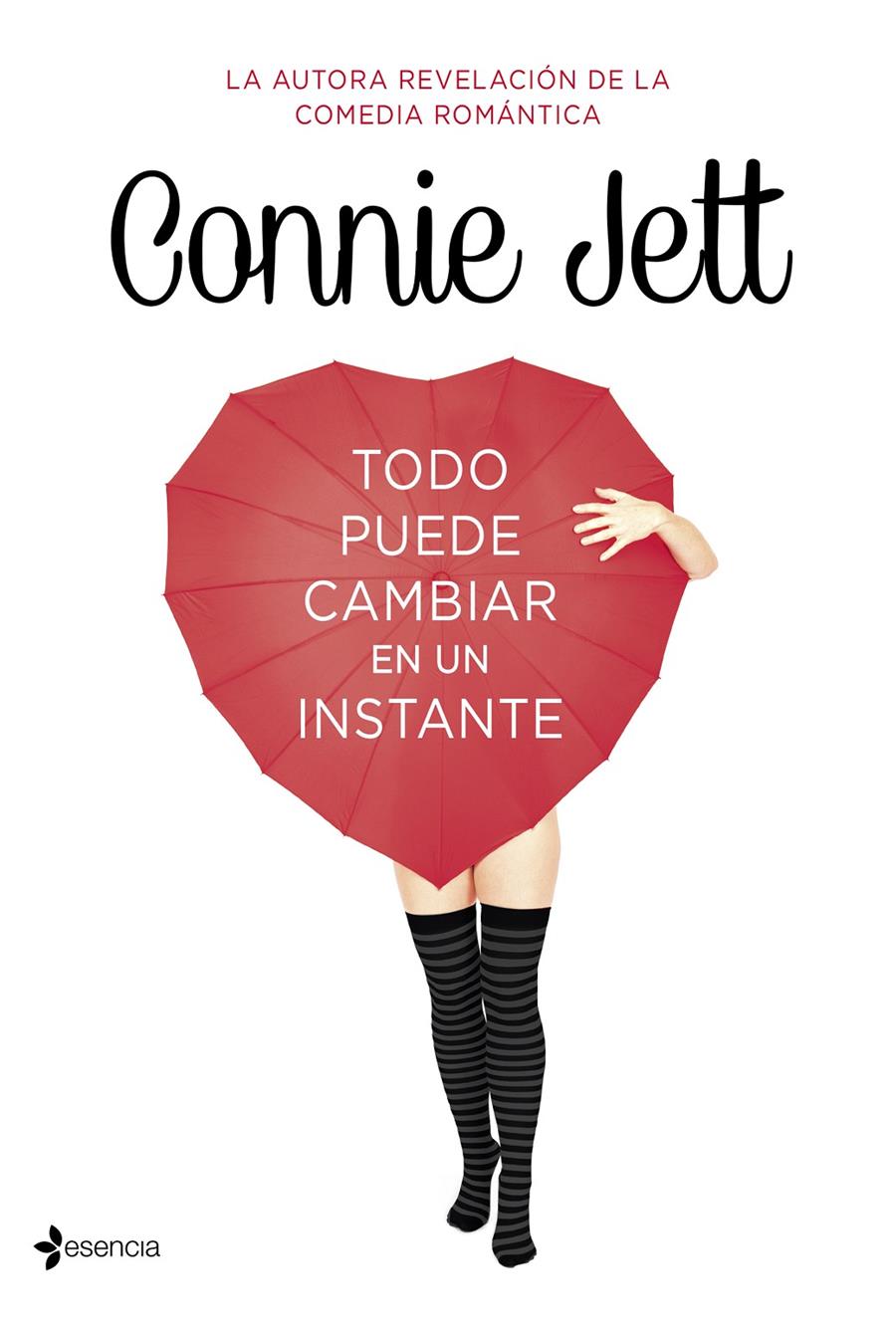 TODO PUEDE CAMBIAR EN UN INSTANTE | 9788408128984 | CONNIE JETT | Llibreria Ombra | Llibreria online de Rubí, Barcelona | Comprar llibres en català i castellà online