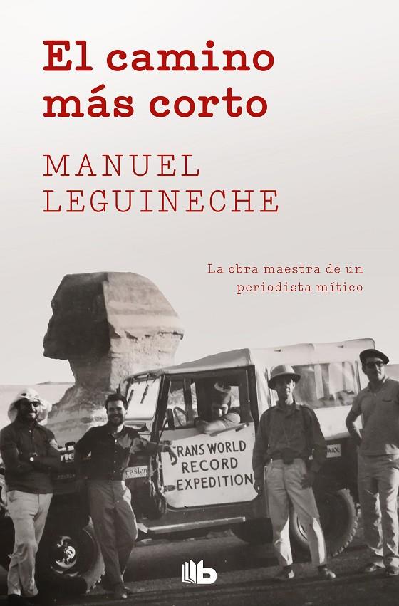 EL CAMINO MÁS CORTO | 9788490706909 | LEGUINECHE, MANUEL | Llibreria Ombra | Llibreria online de Rubí, Barcelona | Comprar llibres en català i castellà online