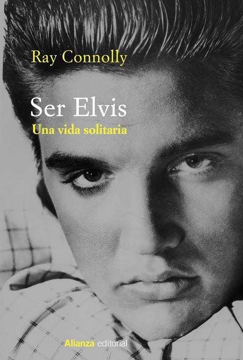 SER ELVIS | 9788413624525 | CONNOLLY, RAY | Llibreria Ombra | Llibreria online de Rubí, Barcelona | Comprar llibres en català i castellà online