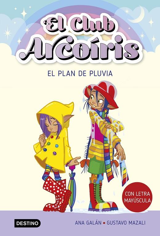 EL CLUB ARCOÍRIS 5. EL PLAN DE PLUVIA | 9788408275527 | GALÁN, ANA | Llibreria Ombra | Llibreria online de Rubí, Barcelona | Comprar llibres en català i castellà online