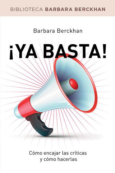 ¡YA BASTA! | 9788490062234 | BERCKHAN , BARBARA | Llibreria Ombra | Llibreria online de Rubí, Barcelona | Comprar llibres en català i castellà online