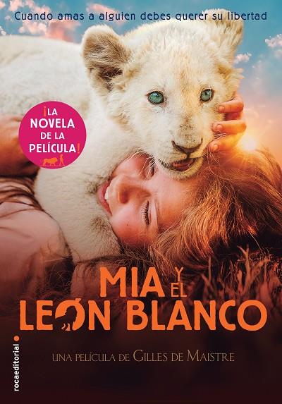 MIA Y EL LEÓN BLANCO | 9788417541484 | STUDIO CANAL | Llibreria Ombra | Llibreria online de Rubí, Barcelona | Comprar llibres en català i castellà online