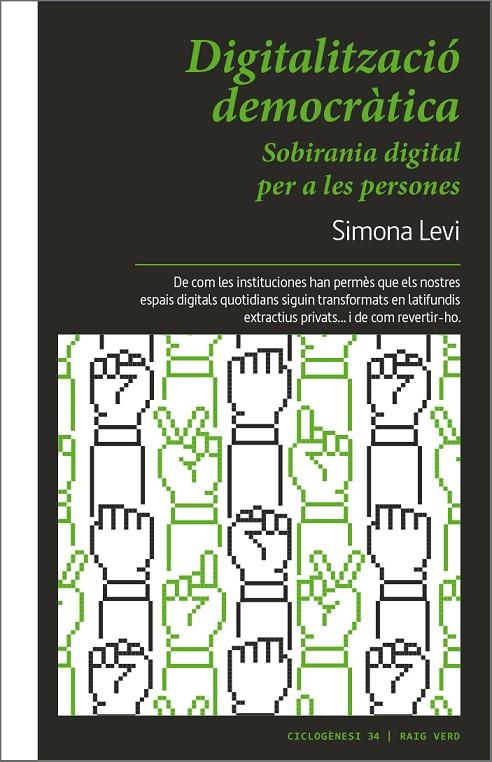 DIGITALITZACIÓ DEMOCRÀTICA | 9788419206084 | LEVI, SIMONA | Llibreria Ombra | Llibreria online de Rubí, Barcelona | Comprar llibres en català i castellà online