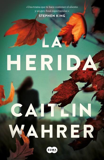 LA HERIDA | 9788491295419 | WAHRER, CAITLIN | Llibreria Ombra | Llibreria online de Rubí, Barcelona | Comprar llibres en català i castellà online