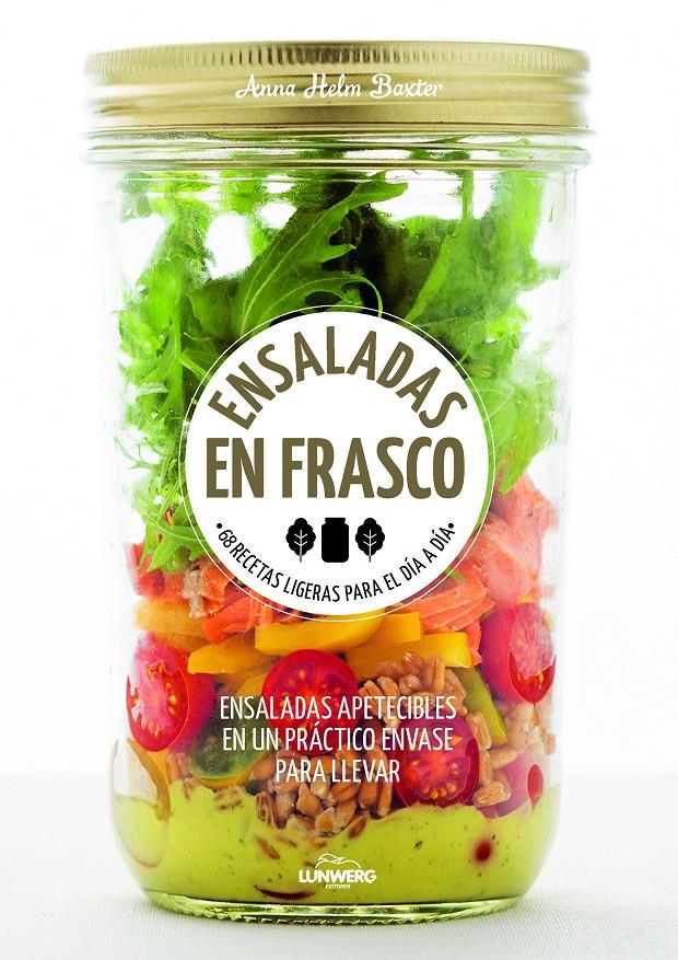 ENSALADAS EN FRASCO | 9788416489770 | ANNA HELM BAXTER | Llibreria Ombra | Llibreria online de Rubí, Barcelona | Comprar llibres en català i castellà online