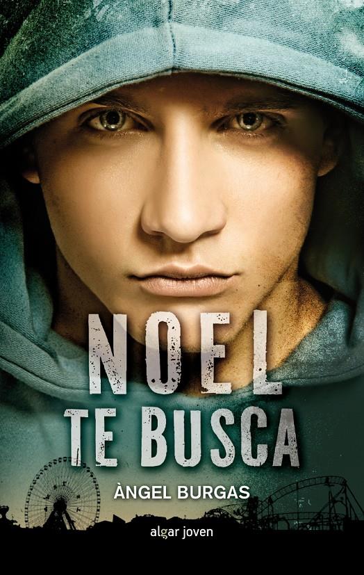 NOEL TE BUSCA | 9788498456424 | BURGAS TRÈMOLS, ÀNGEL | Llibreria Ombra | Llibreria online de Rubí, Barcelona | Comprar llibres en català i castellà online