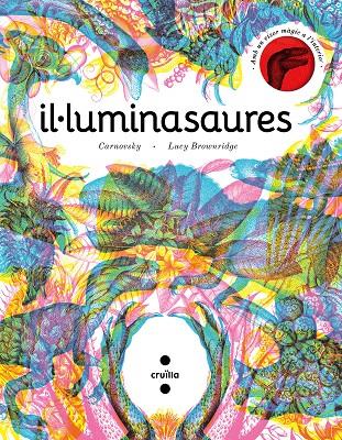 IL·LUMINASAURE | 9788466148627 | BROWNRIDGE, LUCY | Llibreria Ombra | Llibreria online de Rubí, Barcelona | Comprar llibres en català i castellà online