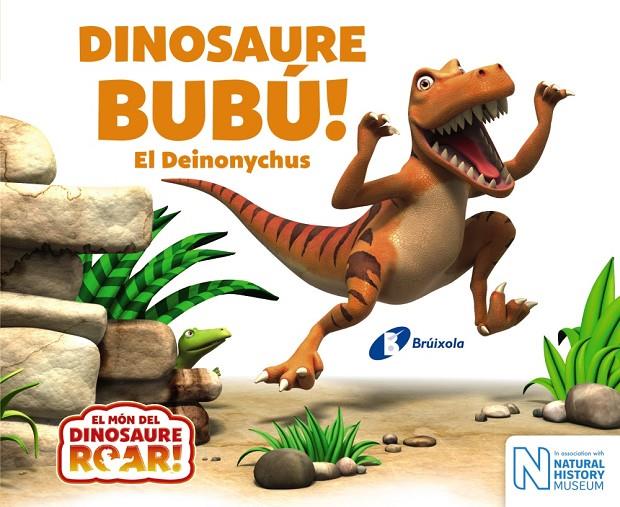 DINOSAURE BUBÚ! EL DEINONYCHUS | 9788499068664 | CURTIS, PETER | Llibreria Ombra | Llibreria online de Rubí, Barcelona | Comprar llibres en català i castellà online