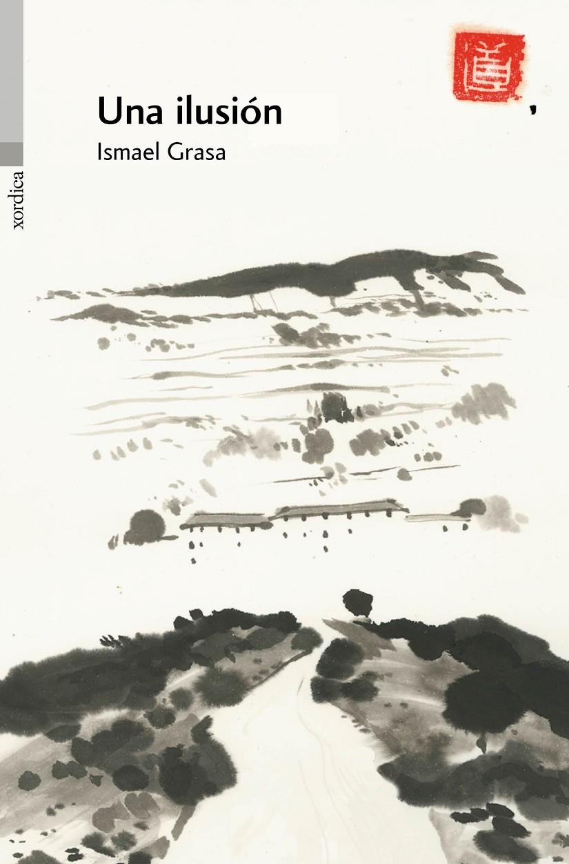 UNA ILUSIÓN | 9788416461080 | GRASA ADÉ, ISMAEL | Llibreria Ombra | Llibreria online de Rubí, Barcelona | Comprar llibres en català i castellà online