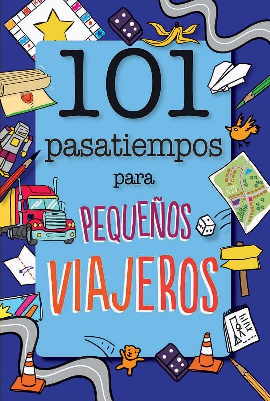 101 PASATIEMPOS PARA PEQUEÑOS VIAJEROS | 9788408165682 | BUTTERFIELD, MOIRA | Llibreria Ombra | Llibreria online de Rubí, Barcelona | Comprar llibres en català i castellà online