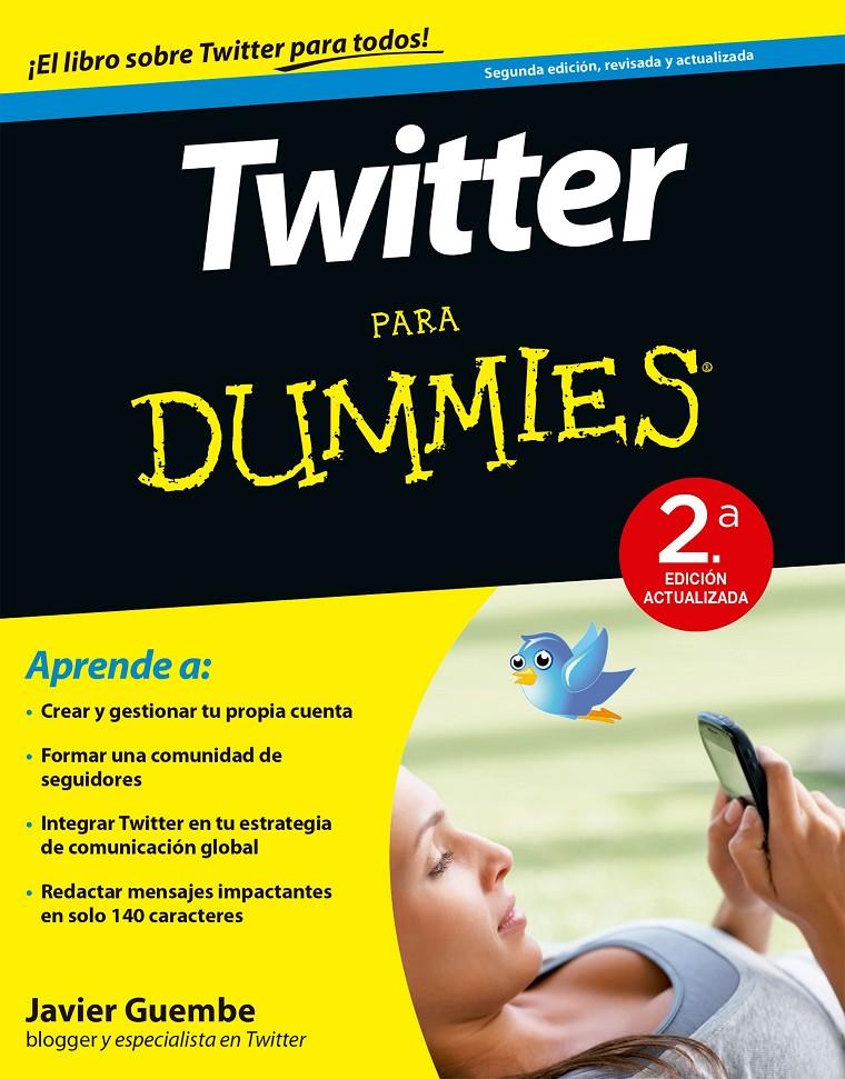 TWITTER PARA DUMMIES  | 9788432902420 | JAVIER GUEMBE | Llibreria Ombra | Llibreria online de Rubí, Barcelona | Comprar llibres en català i castellà online